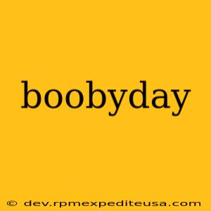 boobyday